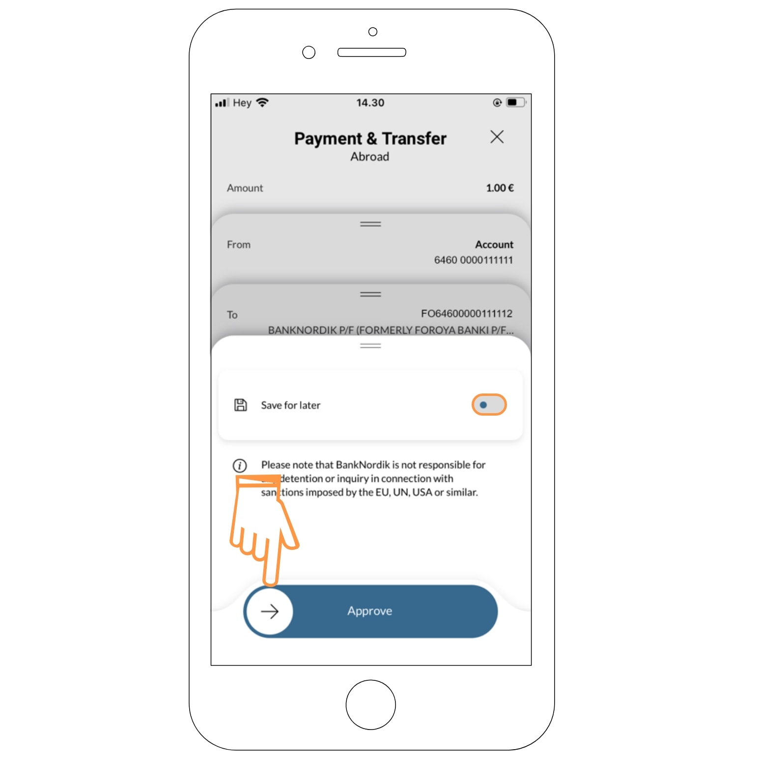 Foreign transfer Approve or save for later
